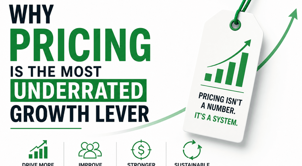 Why Pricing Is the Most Underrated Growth Lever in Business?